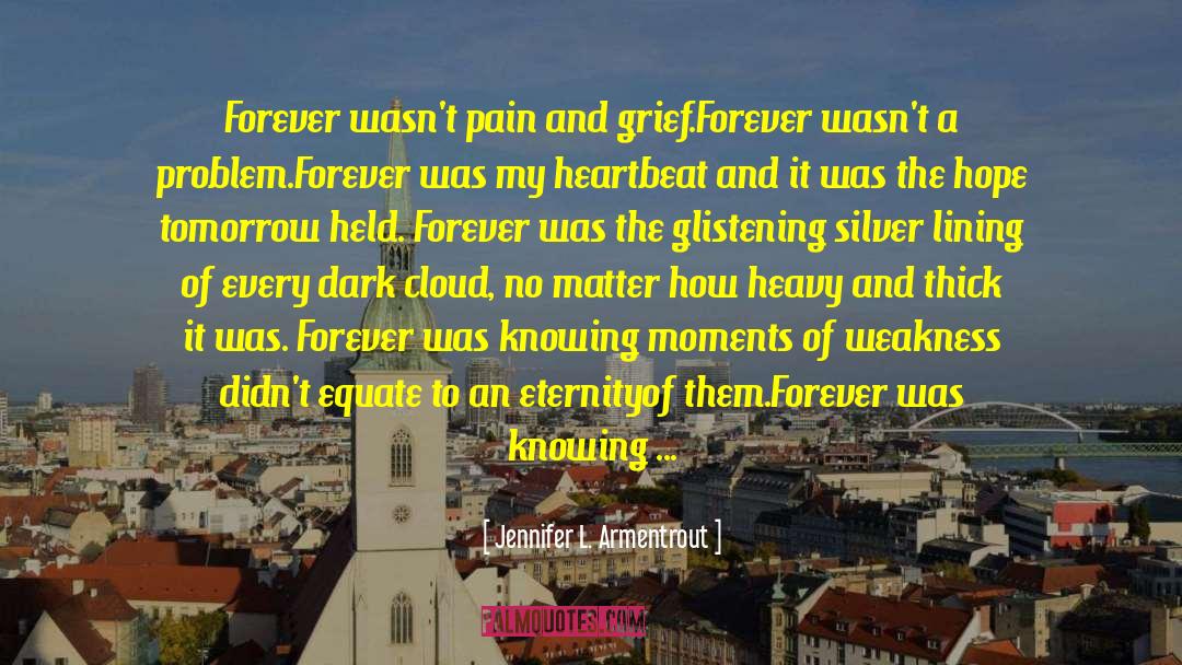 Silver Lining quotes by Jennifer L. Armentrout