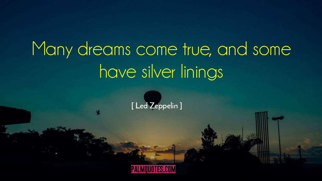 Silver Linings quotes by Led Zeppelin