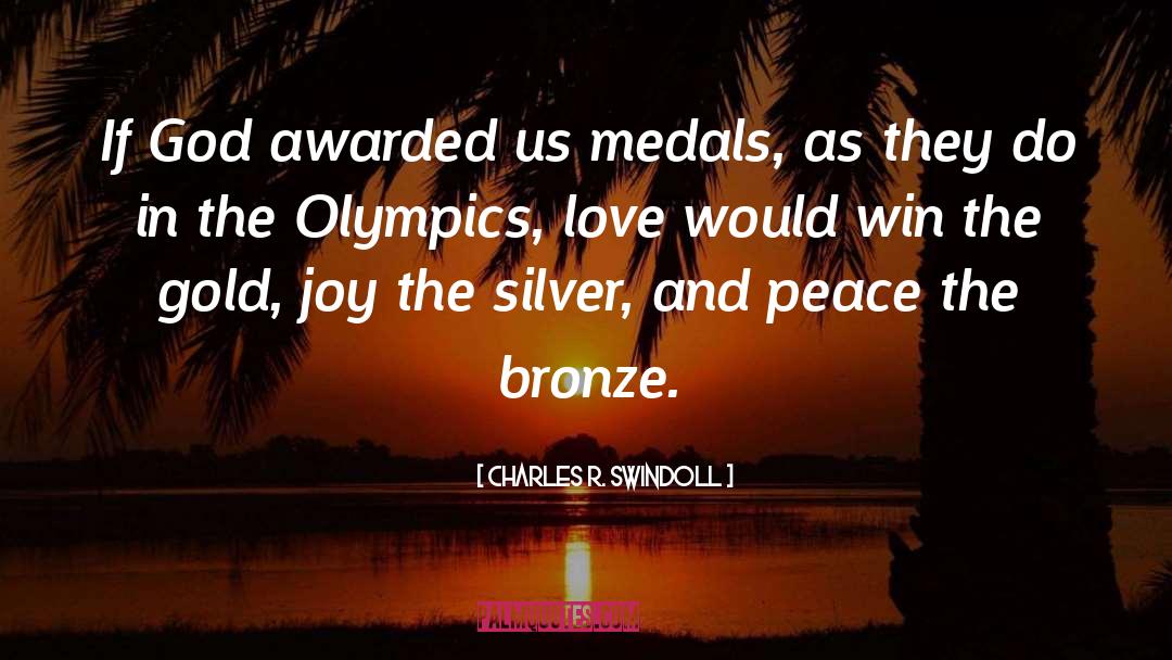 Silver Medal quotes by Charles R. Swindoll