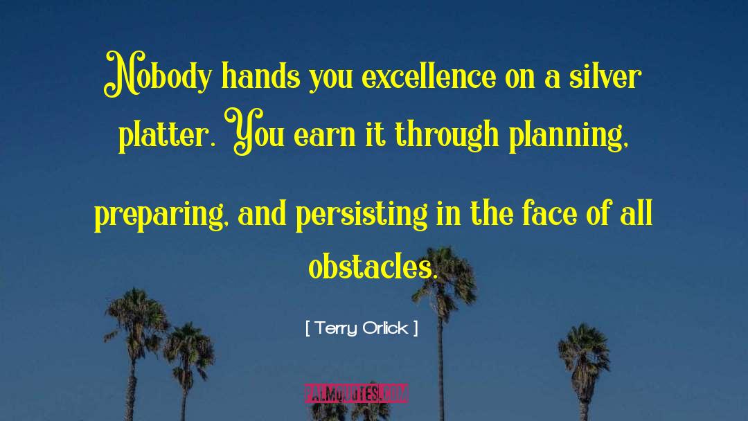 Silver Platter quotes by Terry Orlick