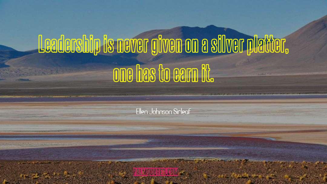 Silver Platter quotes by Ellen Johnson Sirleaf