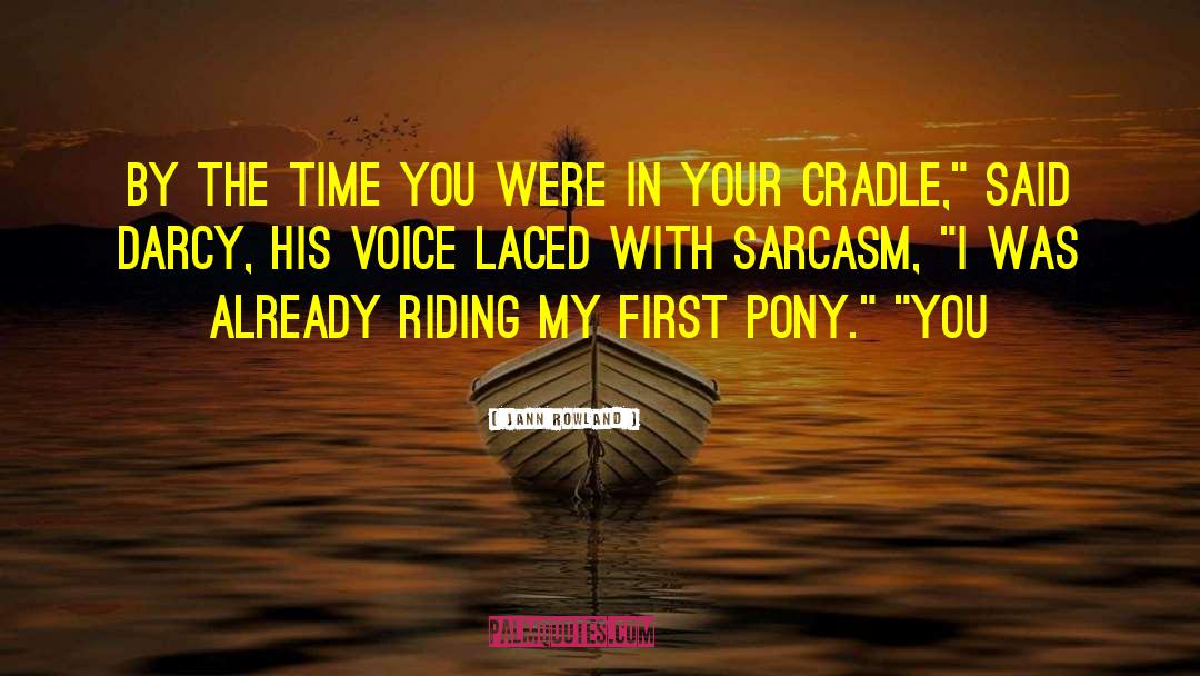 Silvermans Pony quotes by Jann Rowland