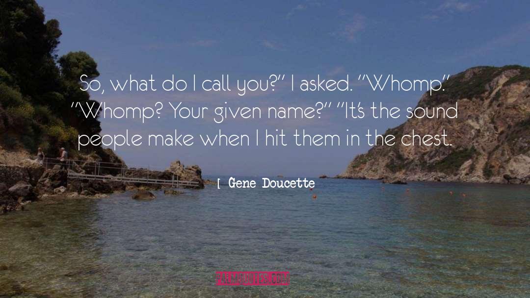 Silverpelt Name quotes by Gene Doucette