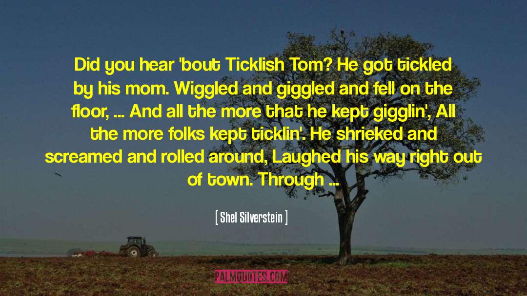 Silverstein quotes by Shel Silverstein