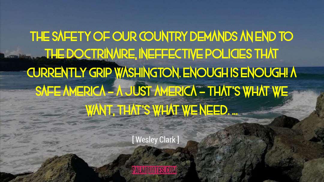 Silvetti Washington quotes by Wesley Clark