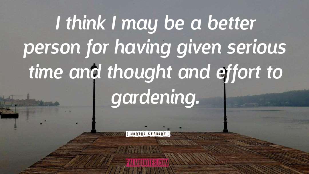 Simacek Gardening quotes by Martha Stewart