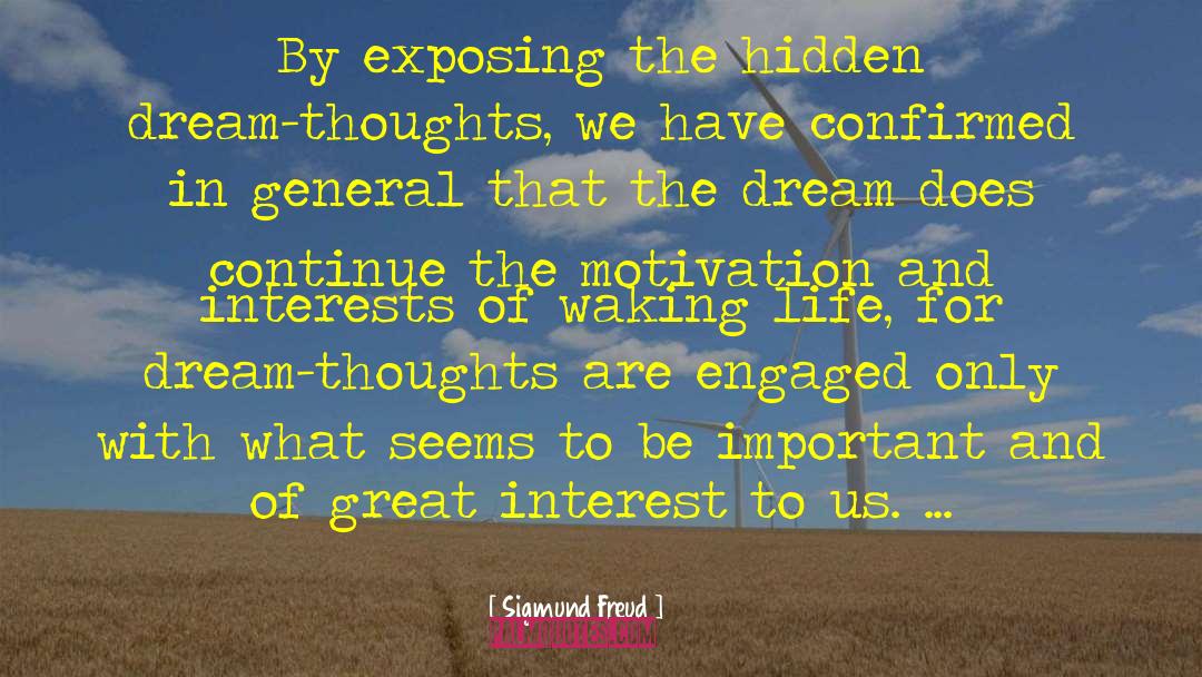 Similar Interests quotes by Sigmund Freud