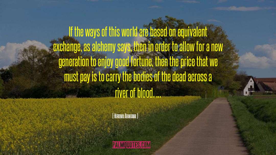 Simmonite River quotes by Hiromu Arakawa