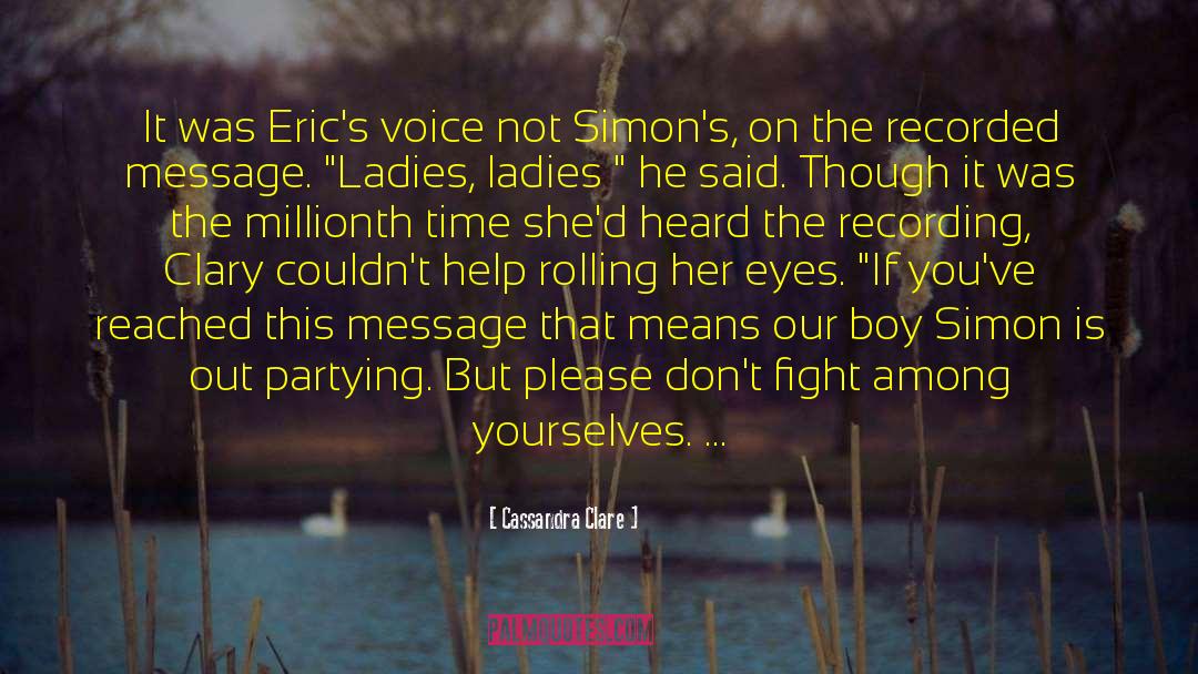 Simon And Bram quotes by Cassandra Clare