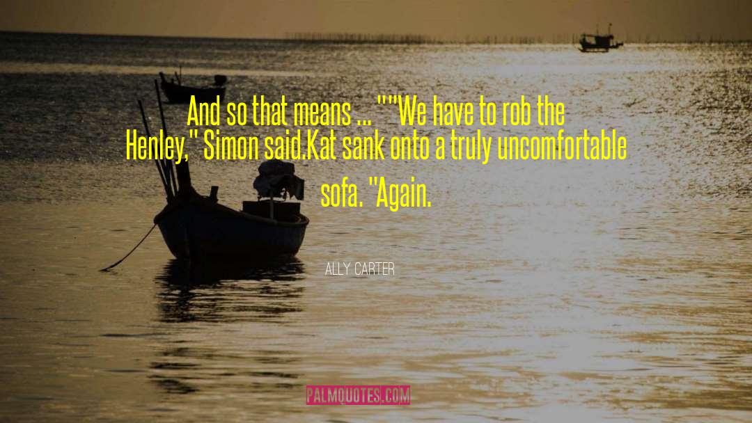 Simon Hunt quotes by Ally Carter