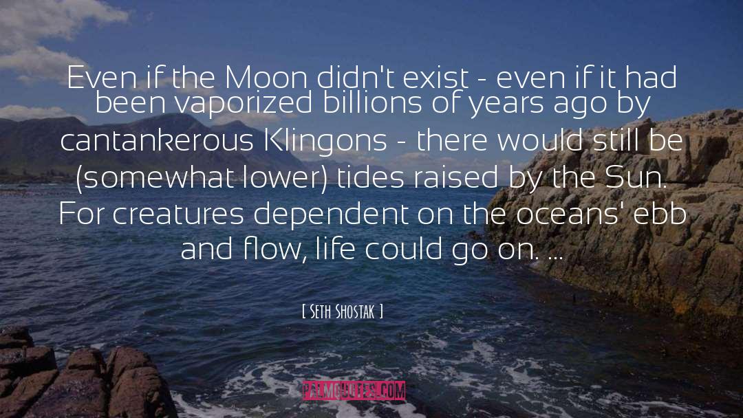 Simon Moon quotes by Seth Shostak