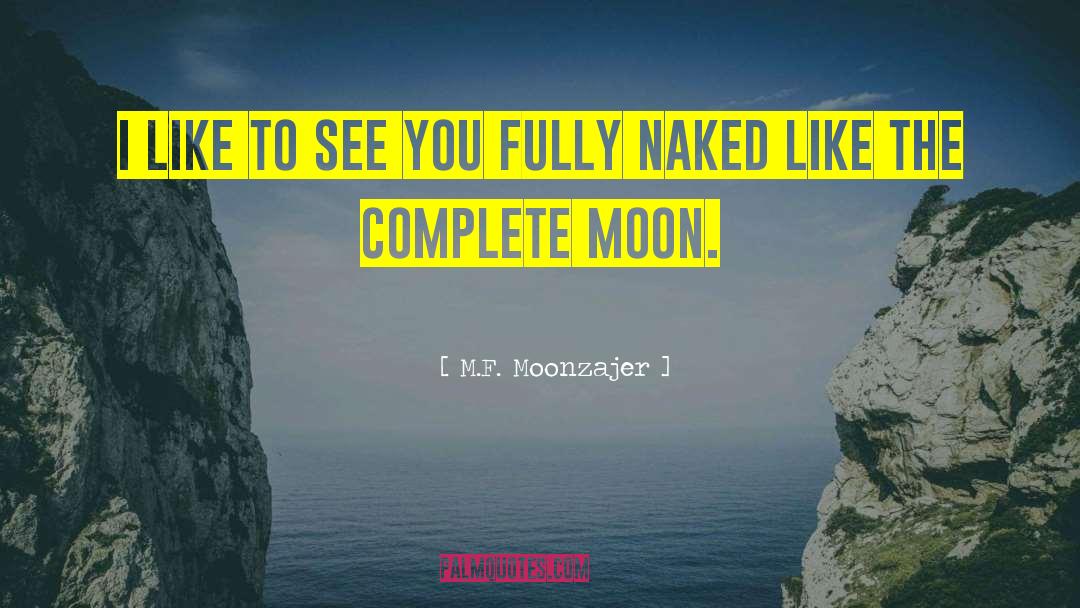 Simon Moon quotes by M.F. Moonzajer