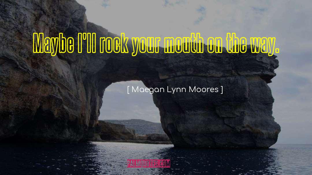 Simons Rock quotes by Maegan Lynn Moores