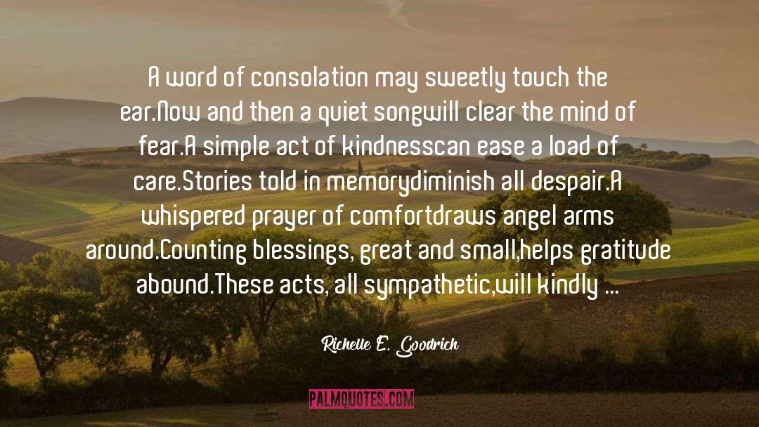 Simple Act Of Kindness quotes by Richelle E. Goodrich