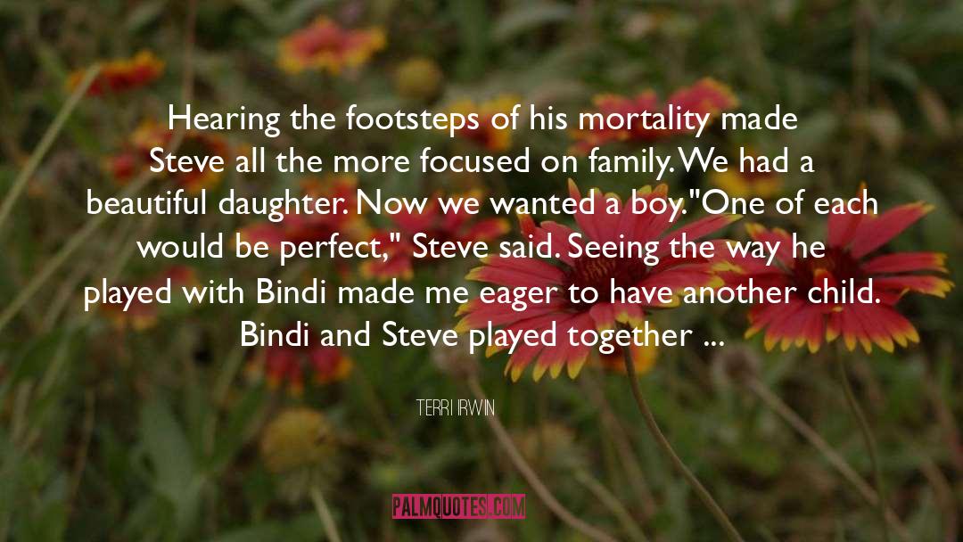 Simple And Beautiful quotes by Terri Irwin