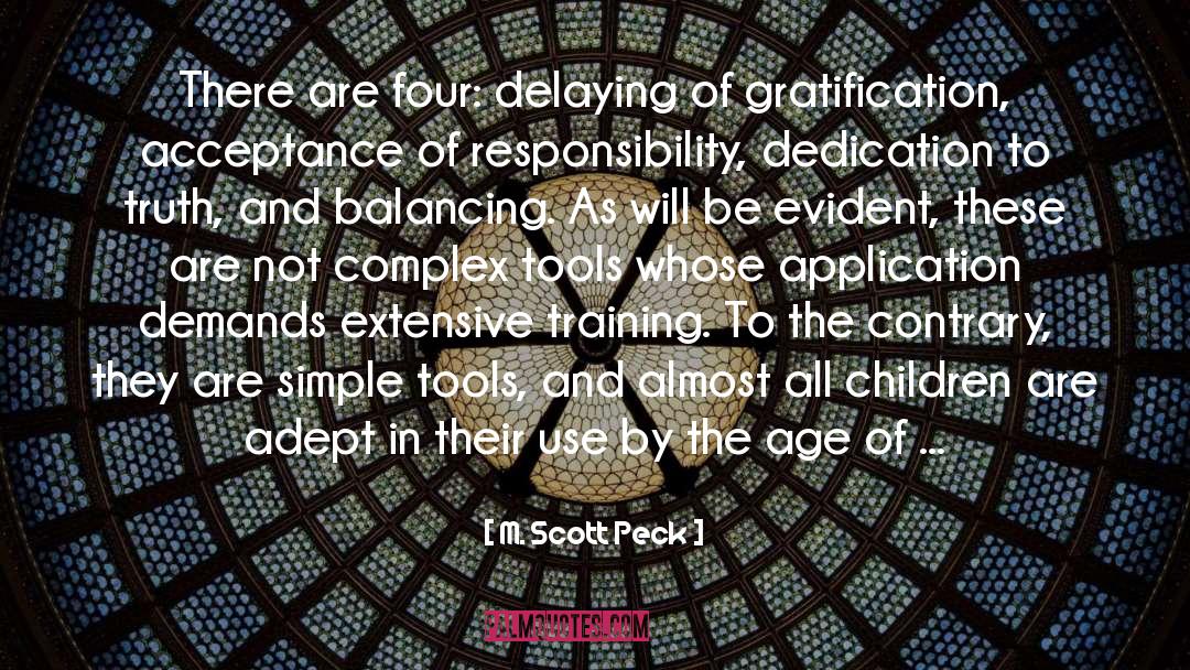 Simple Children Recipes quotes by M. Scott Peck