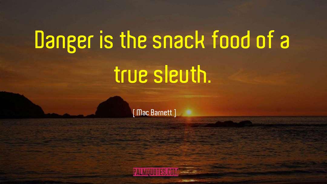 Simple Food quotes by Mac Barnett