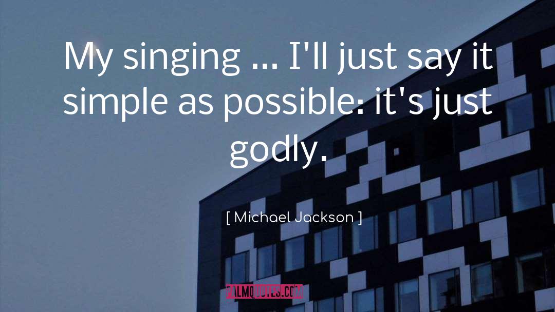 Simple Gifts quotes by Michael Jackson