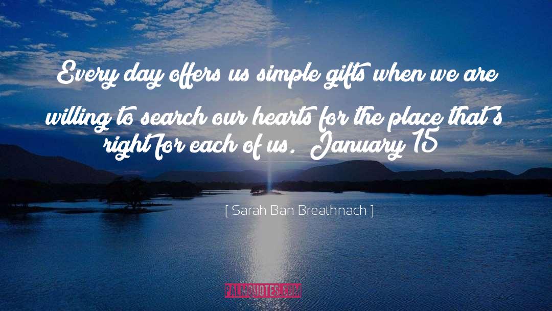 Simple Gifts quotes by Sarah Ban Breathnach