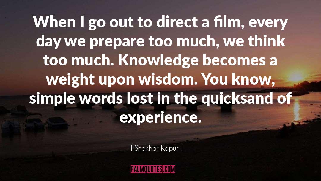 Simple Guy quotes by Shekhar Kapur