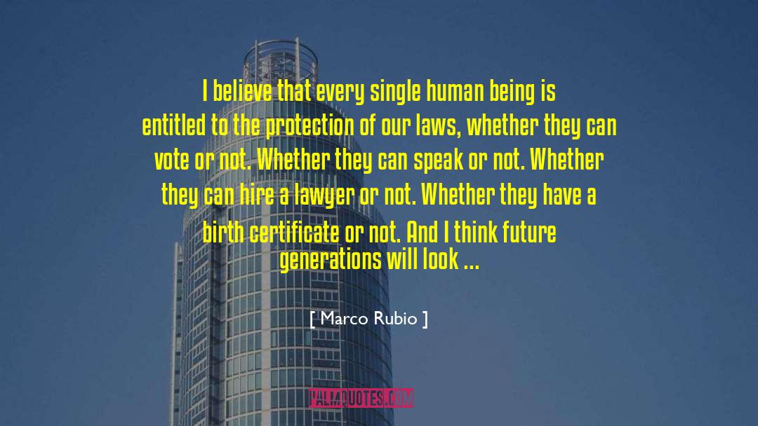 Simple Human Being quotes by Marco Rubio