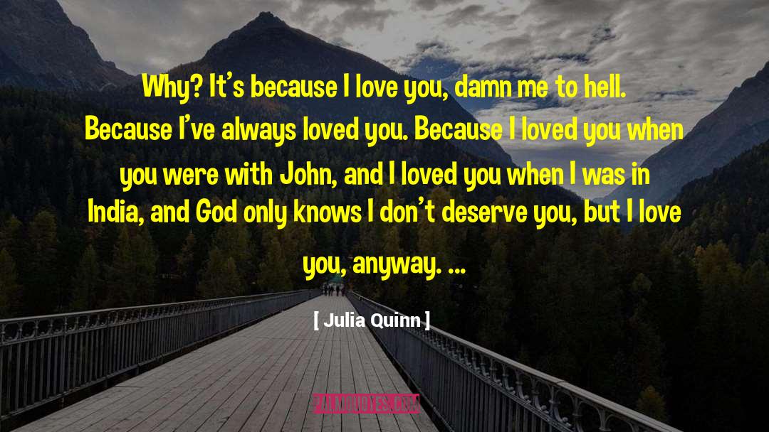 Simple I Love You quotes by Julia Quinn