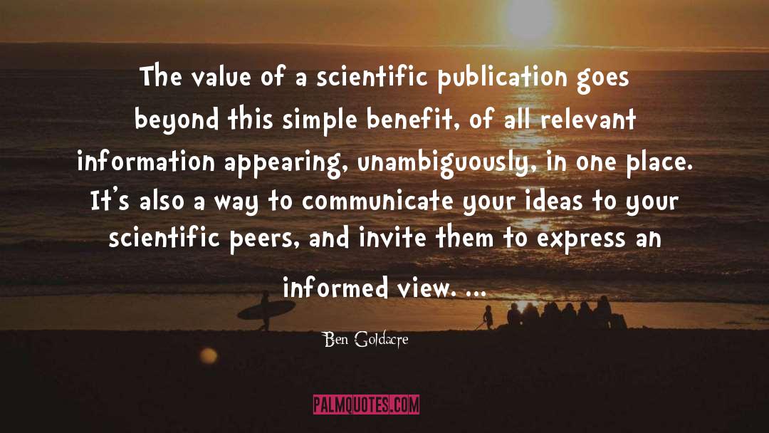 Simple Ideas quotes by Ben Goldacre