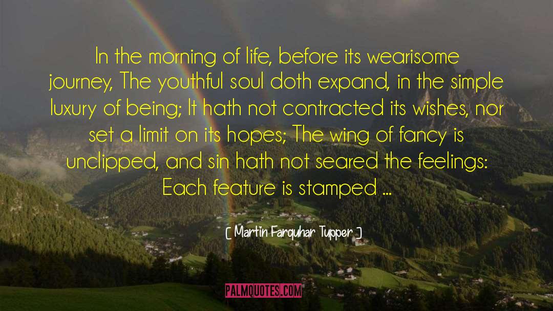 Simple Journey quotes by Martin Farquhar Tupper