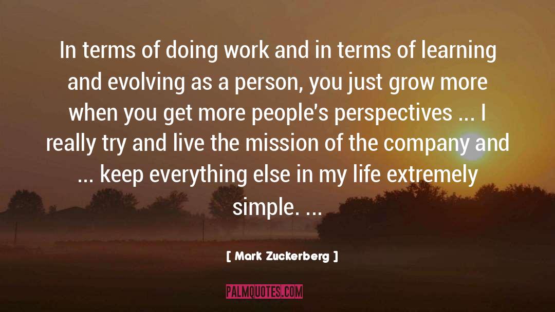 Simple Life quotes by Mark Zuckerberg