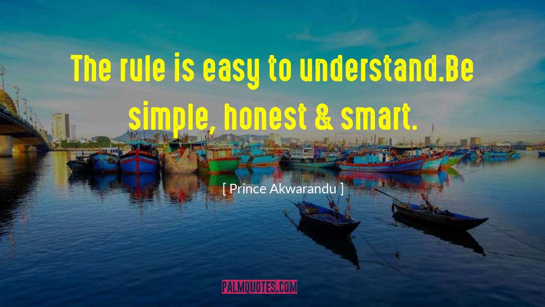 Simple Lifestylele quotes by Prince Akwarandu