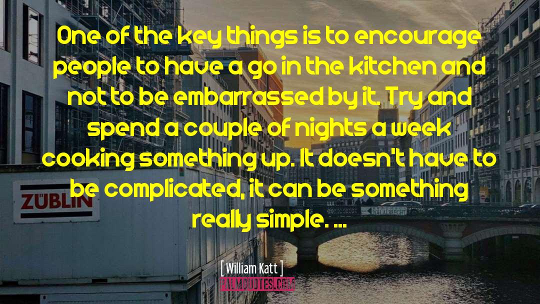 Simple Lifestylele quotes by William Katt