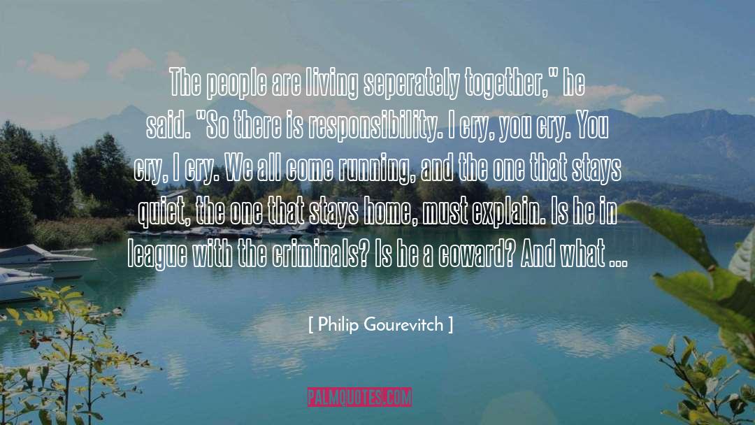 Simple Living And High Thinking quotes by Philip Gourevitch