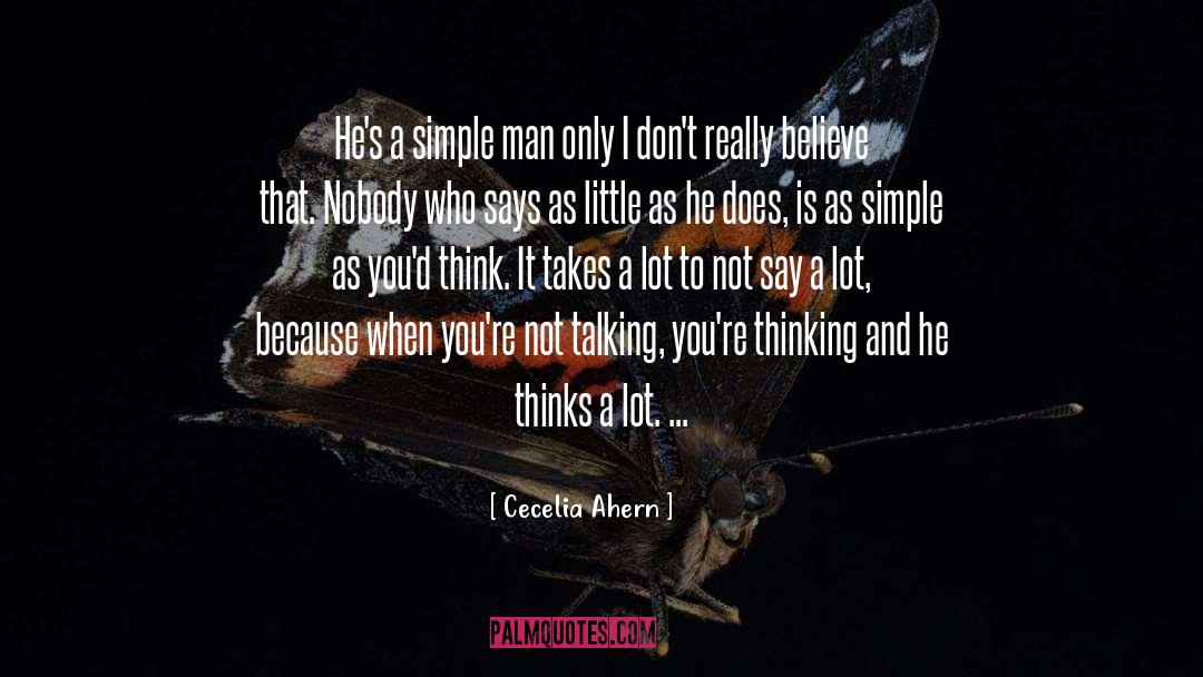 Simple Man quotes by Cecelia Ahern