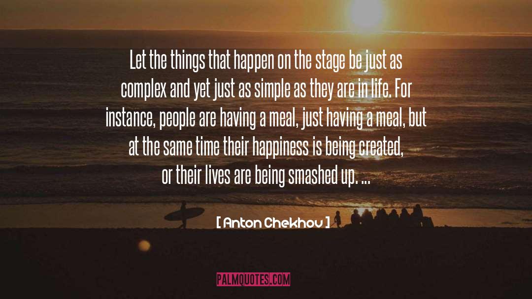 Simple People quotes by Anton Chekhov