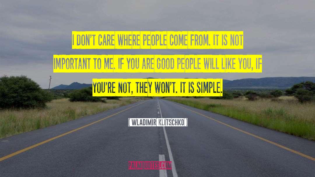 Simple People quotes by Wladimir Klitschko