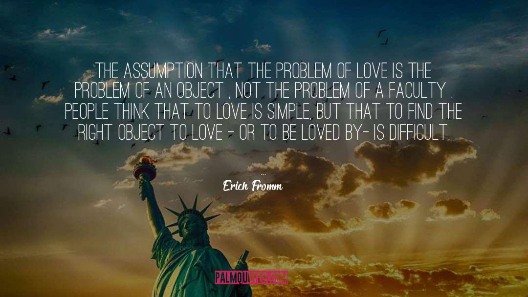 Simple People quotes by Erich Fromm