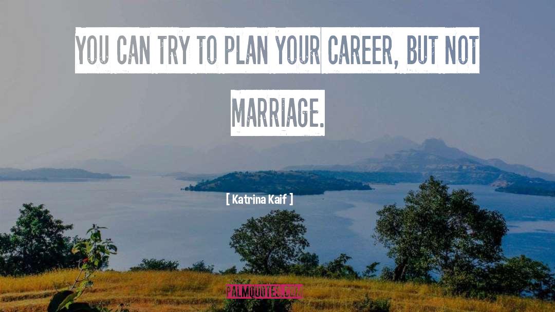 Simple Plan quotes by Katrina Kaif