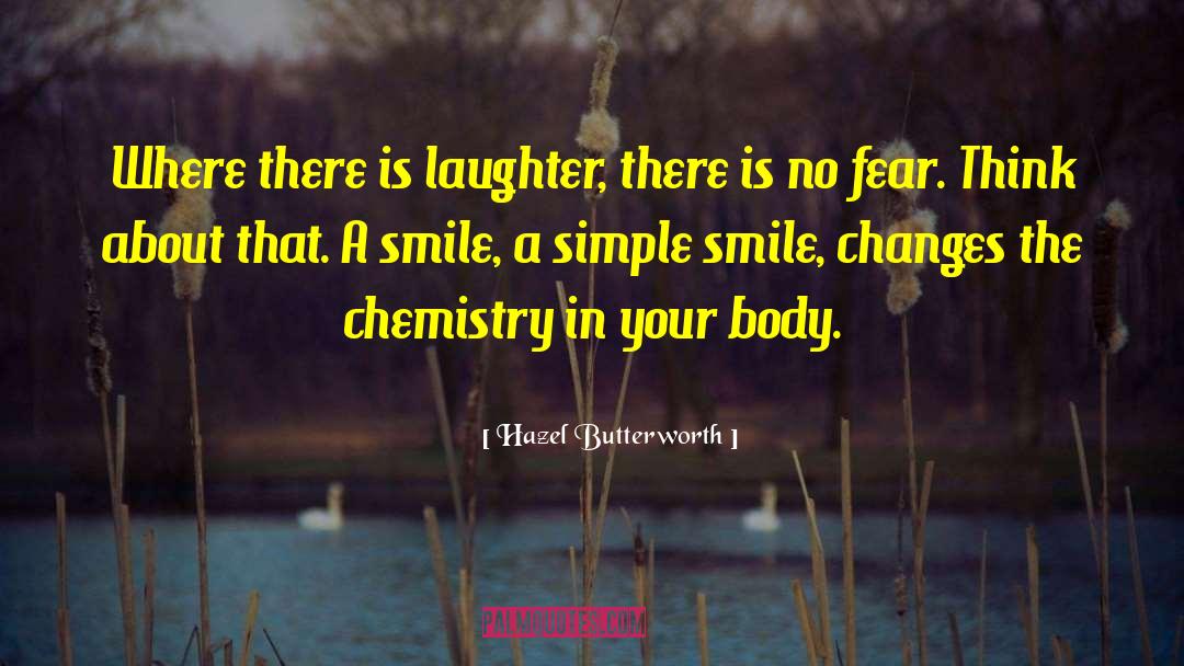 Simple Smile quotes by Hazel Butterworth