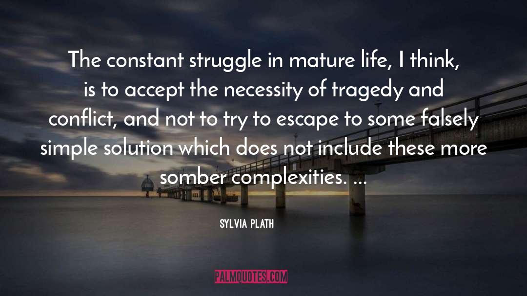 Simple Solution quotes by Sylvia Plath