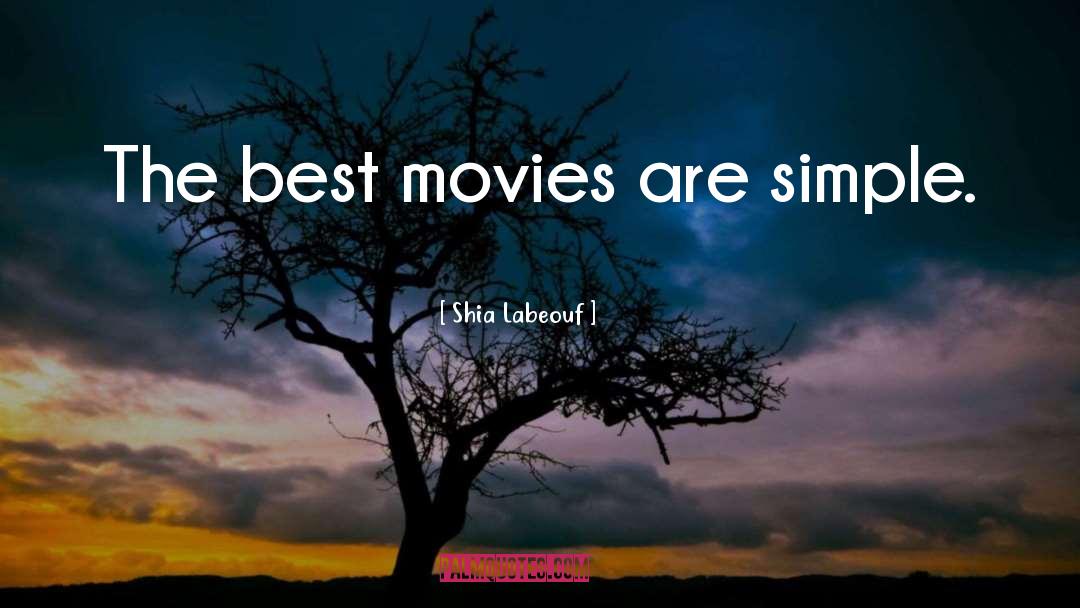 Simple Style quotes by Shia Labeouf