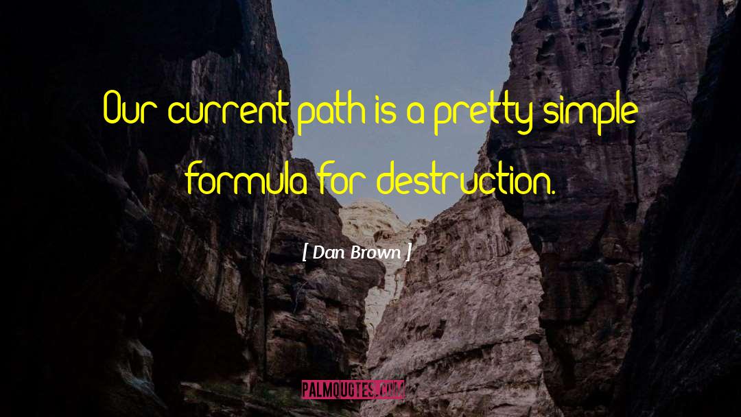 Simple Terms quotes by Dan Brown