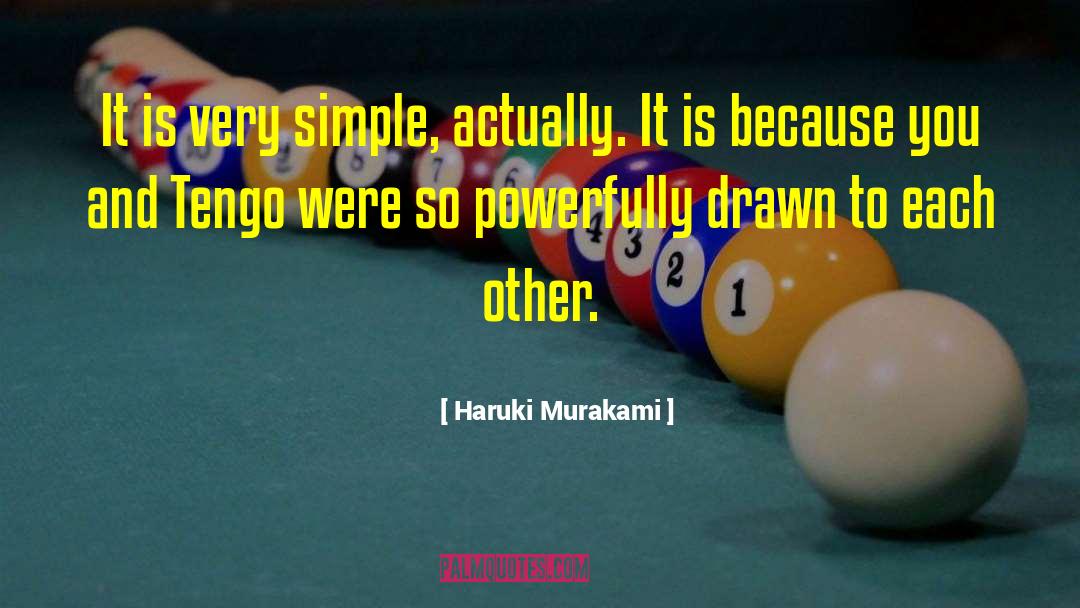 Simple Terms quotes by Haruki Murakami
