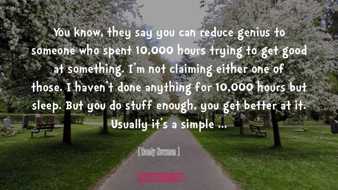 Simple Things quotes by Randy Newman