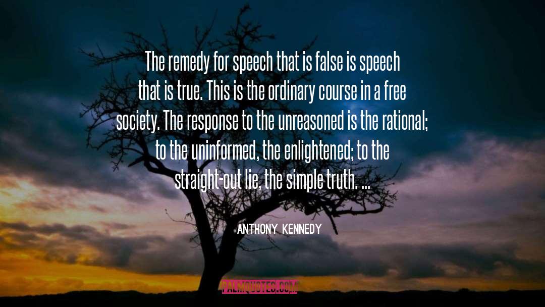 Simple Truth quotes by Anthony Kennedy