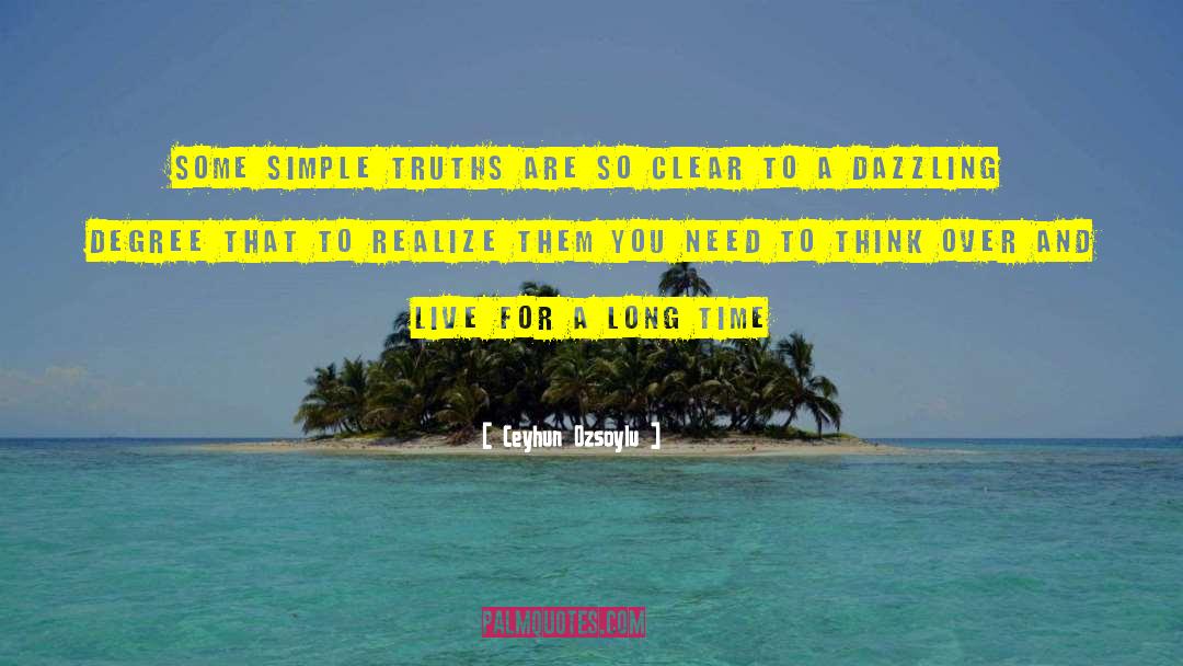 Simple Truths quotes by Ceyhun Ozsoylu