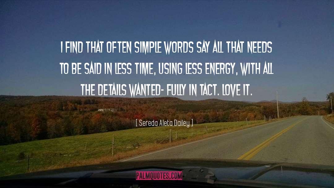 Simple Words quotes by Sereda Aleta Dailey