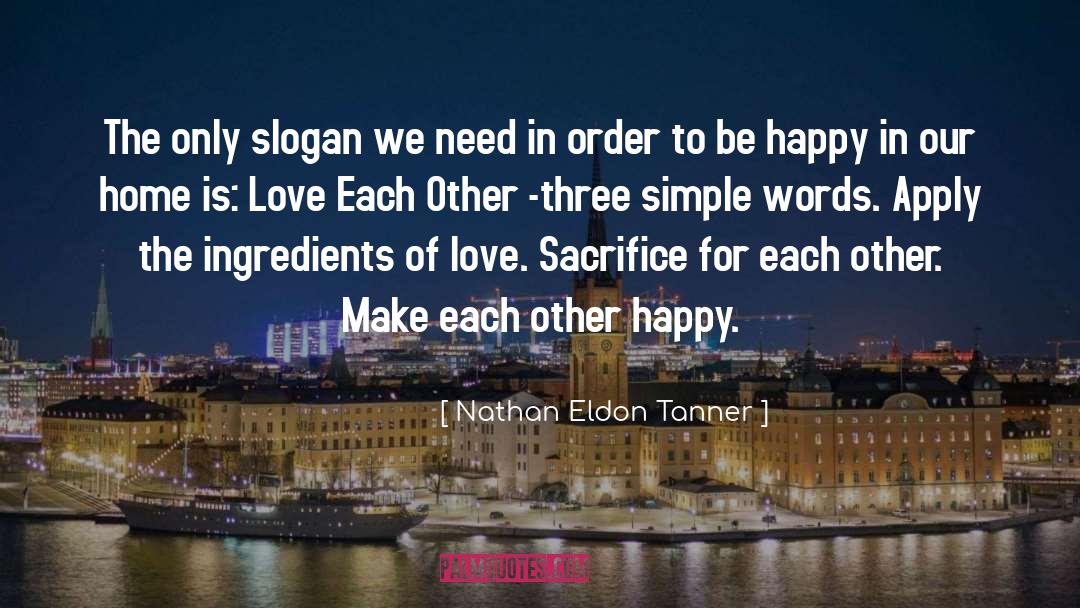 Simple Words quotes by Nathan Eldon Tanner