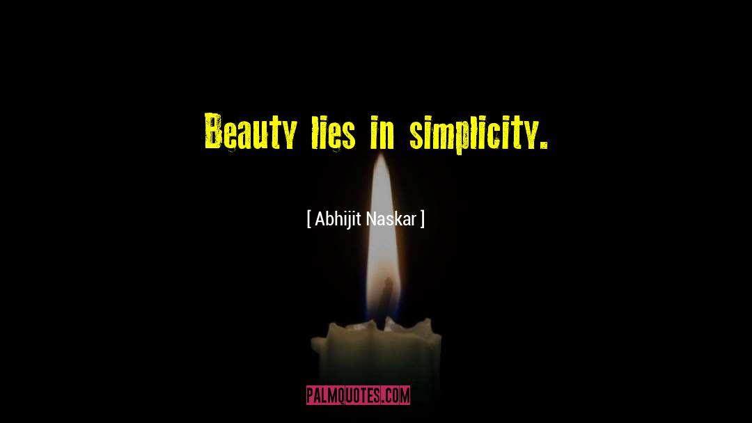 Simplicity Happiness Joy quotes by Abhijit Naskar