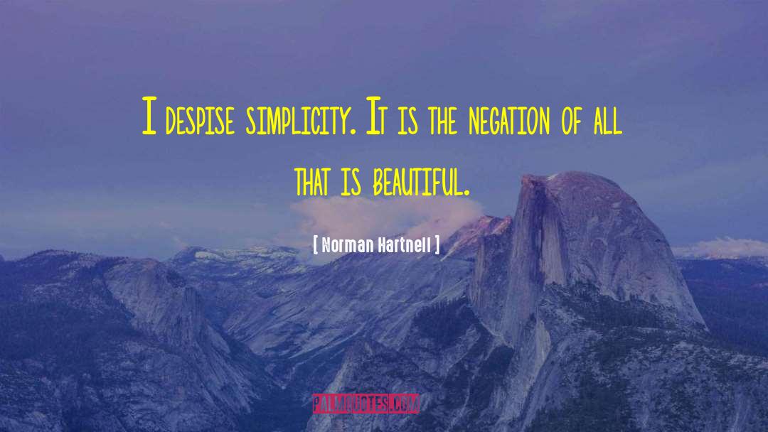 Simplicity In Art quotes by Norman Hartnell