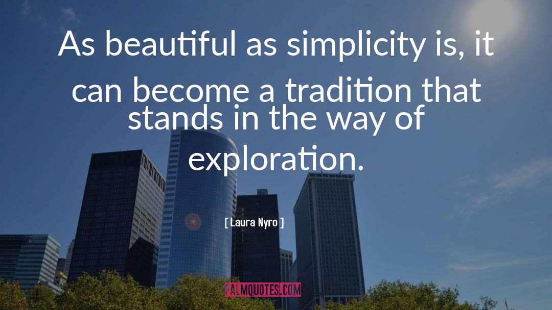 Simplicity In Art quotes by Laura Nyro